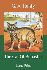 The Cat Of Bubastes