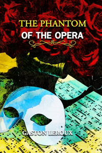The Phantom of the Opera