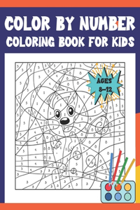 Color By Number Coloring Book For Kids Ages 8-12