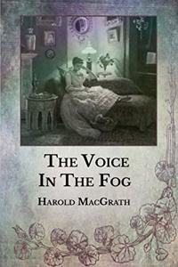 The Voice in the Fog