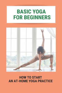 Basic Yoga For Beginners