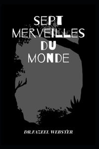 Sept Merveilles Du Monde