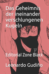 Geheimnis der ineinander verschlungenen Kugeln