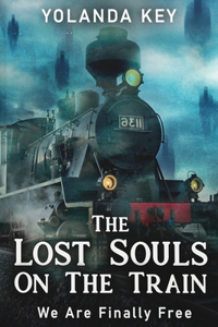 Lost Souls On The Train