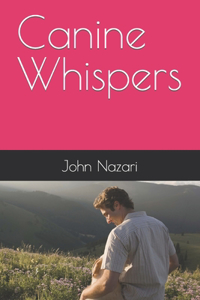 Canine Whispers