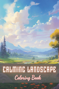 Calming Landscape Coloring Book