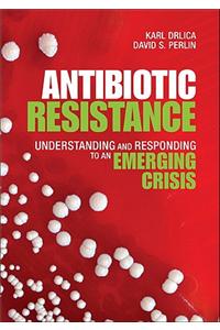 Antibiotic Resistance