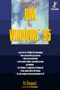 Programming with OWL for Windows 95 (Bk/CD-ROM)