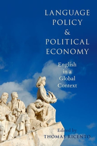 Language Policy and Political Economy