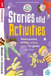 Read with Oxford: Stage 3: Biff, Chip and Kipper: Stories and Activities