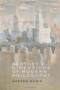 Aesthetic Dimensions of Modern Philosophy