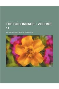 The Colonnade (Volume 11)