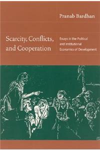 Scarcity, Conflicts, and Cooperation