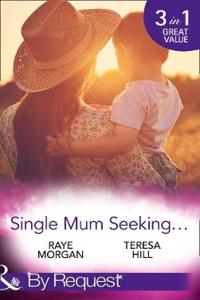 Single Mum Seeking...