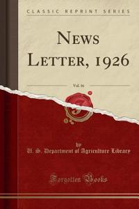 News Letter, 1926, Vol. 16 (Classic Reprint)