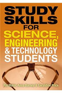 Study Skills for Science, Engineering and Technology Students