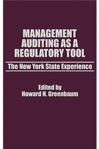 Management Auditing as a Regulatory Tool