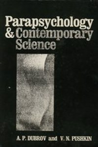 Parapsychology and Contemporary Science