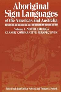 Aboriginal Sign Languages of The Americas and Australia
