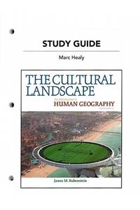 Study Guide for the Cultural Landscape
