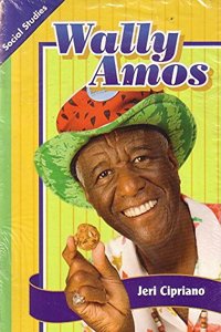 Social Studies 2013 Leveled Reader 6-Pack Grade 3 Chapter 7 Below-Level: Wally Amos