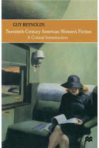Twentieth-Century American Women's Fiction