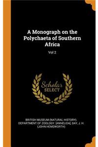 A Monograph on the Polychaeta of Southern Africa