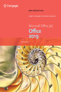 Bundle: New Perspectives Microsoft Office 365 & Office 2019 Intermediate, Loose-Leaf Version + Mindtap, 1 Term Printed Access Card