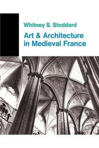 Art and Architecture in Medieval France