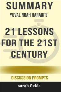 Summary: Yuval Noah Harari's 21 Lessons for the 21st Century