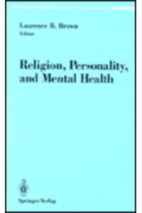 Religion, Personality, and Mental Health