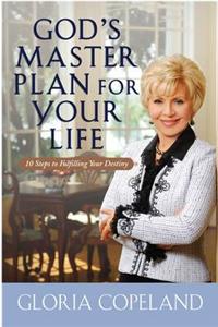 God's Master Plan for Your Life