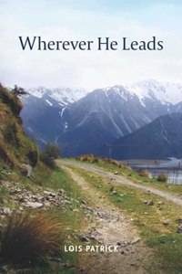 Wherever He Leads