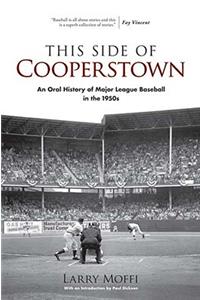 This Side of Cooperstown