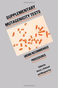 Supplementary Mutagenicity Tests