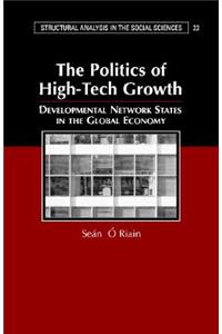 Politics of High Tech Growth