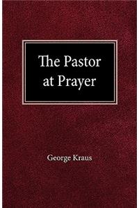 The Pastor at Prayer
