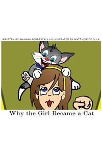 Why the Girl Became a Cat