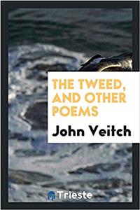 The Tweed, and other poems