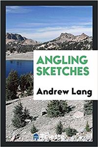 Angling Sketches