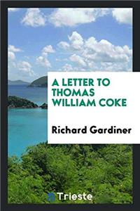 Letter to Thomas William Coke