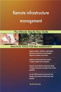 Remote infrastructure management The Ultimate Step-By-Step Guide