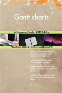 Gantt charts A Complete Guide - 2019 Edition