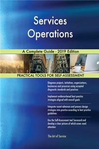 Services Operations A Complete Guide - 2019 Edition