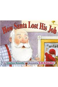 How Santa Lost His Job