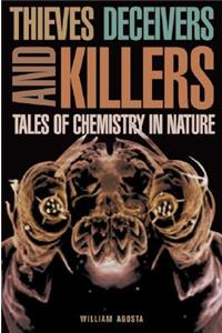Thieves, Deceivers, and Killers