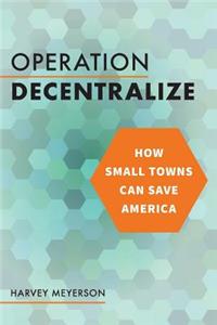 Operation Decentralize