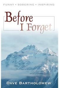 Before I Forget