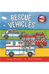 Amazing Machines: Rescue Vehicles