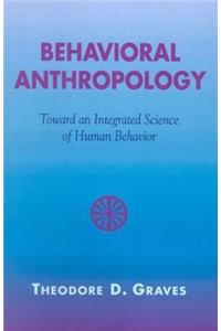 Behavioral Anthropology